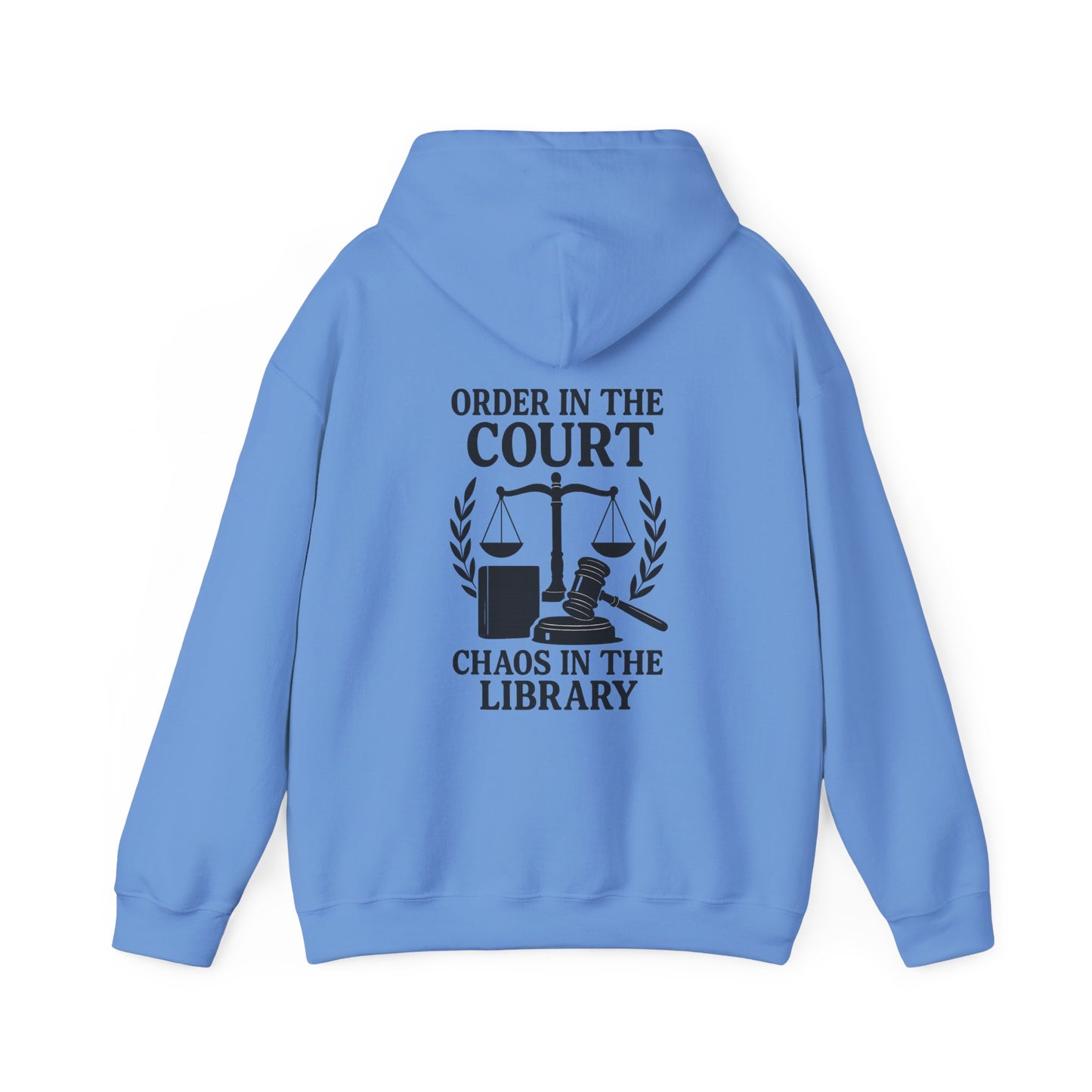 Humorous Law-Themed Hoodie for Legal Minds - Justice served with a side of study chaos.” – Stay cozy while you prep your next case.